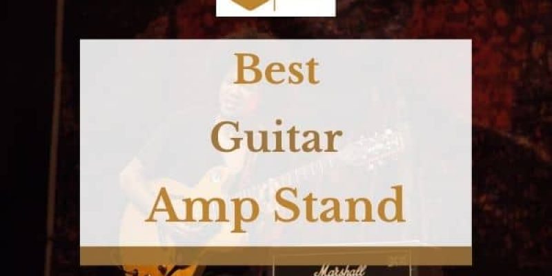 5 Best Amp Stands in 2022